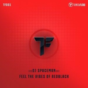 DJ Spaceman: Feel the Vibes of RedBlack