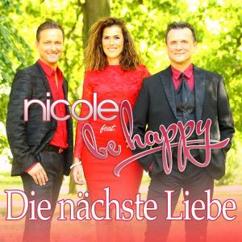 Nicole feat. be happy: Die nächste Liebe
