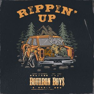 Bourbon Boys: Rippin' Up