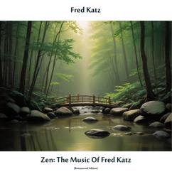 Fred Katz: Zen: The Music of Fred Katz (Remastered Edition)