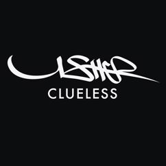 Usher: Clueless