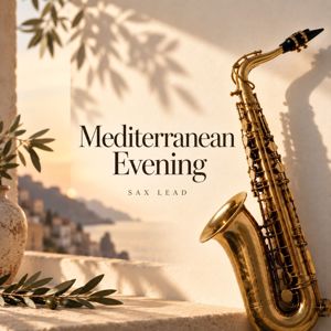 Sax Lead: Mediterranean Evening