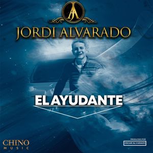 Yordi Alvarado: El Ayudante