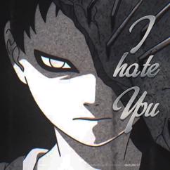 Dustin Le: I hate you