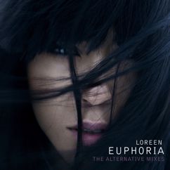 Loreen: Euphoria (The Alternative Mixes)