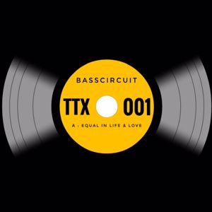 BassCircuit: Equal in Life & Love