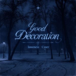 lawencia: Good Decoration