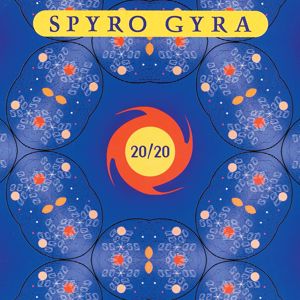 Spyro Gyra: 20/20