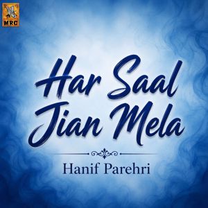 Hanif Parehri: Har Saal Jian Mela