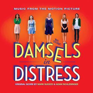 Various Artists: Damsels in Distress (Music from the Motion Picture)