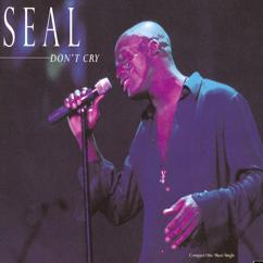 Seal: Don't Cry (Radio Edit)