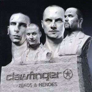 Clawfinger: Zeros & Heroes (Limited Edition)