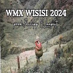 fhilipy meaga: Wmx Wisisi 2024 (Prod Fhilipy M Lanput)
