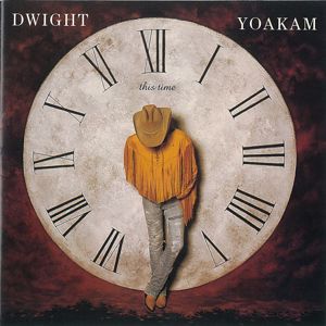 Dwight Yoakam: Original Album Series