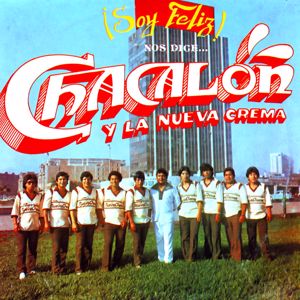 Chacalón y la Nueva Crema: Quiero Volver