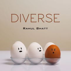 Rahul Bhatt: Diverse
