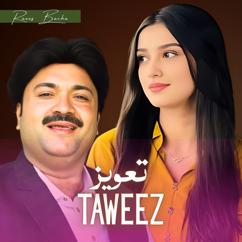 Raees Bacha: Taweez