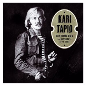 Kari Tapio: Olen suomalainen - 44 huippuhetkeä 1972 - 1992
