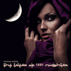 Various Artists: The Tales of 1001 Nights