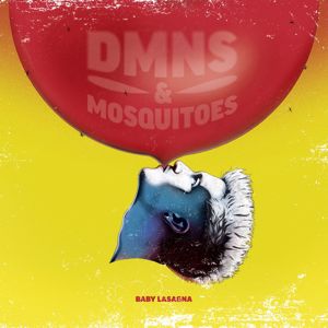 Baby Lasagna: DMNS & MOSQUITOES