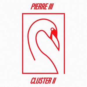 Pierre III: Cluster II