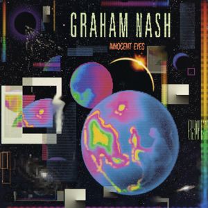Graham Nash: Innocent Eyes
