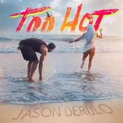 Jason Derulo: Too Hot