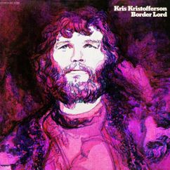 Kris Kristofferson: Gettin' By, High and Strange