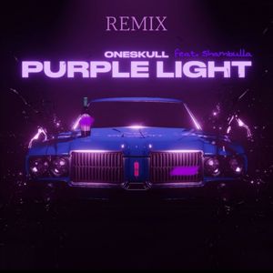 ONESKULL feat. shambulla: Purple Light (Remix)