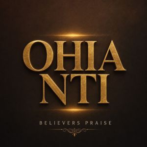 Believers Praise: Ohia Nti(Live)
