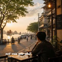 Quốc Huy & Trần Nhuận Vinh: Nơi Xưa Góc Phố