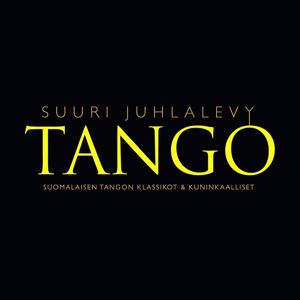 Various Artists: Tango - Suuri juhlalevy