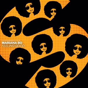 Mariana BO: Feeling Good (Extended Mix)