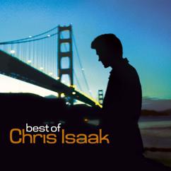 Chris Isaak: You Owe Me Some Kind Of Love (Remastered)