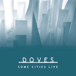 Doves: Where We're Calling From / Pounding (Live From Warsaw,Brooklyn,New York,United States/2005)
