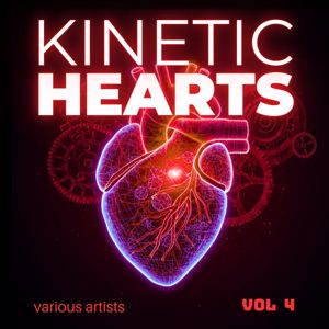 Various Artists: Kinetic Hearts, Vol. 4
