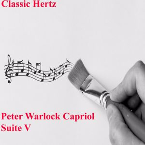 Classic Hertz: Capriol Suite V