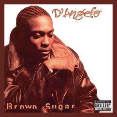 D'Angelo: Me And Those Dreamin' Eyes Of Mine (Dreamy Remix)