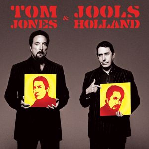 Jools Holland & Tom Jones: Tom Jones & Jools Holland