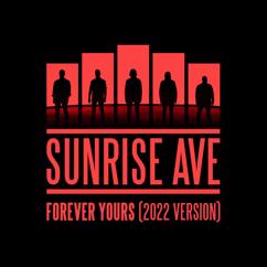 Sunrise Avenue: Forever Yours