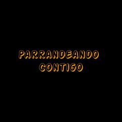 Nando Monterrey: Parrandeando contigo