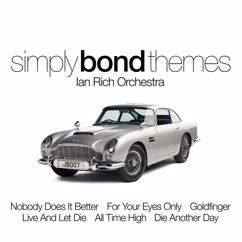 The Ian Rich Orchestra, Bob Saker: We Have All the Time In the World (From "On Her Majesty's Secret Service")