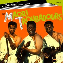 The Maori Troubadours: Hoki Hoki