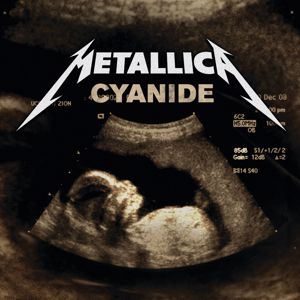 Metallica: Cyanide