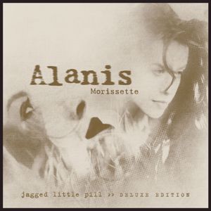 Alanis Morissette: Jagged Little Pill (Deluxe Edition)