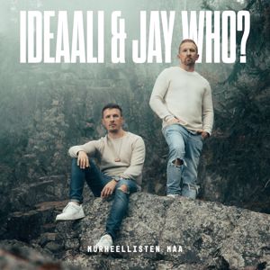 Ideaali & Jay Who?: Murheellisten maa