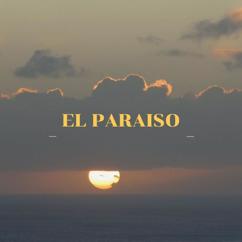 yo soy el mudo: El Paraiso