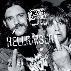 Ozzy Osbourne and Lemmy from Motörhead: Hellraiser (30th Anniversary Edition)