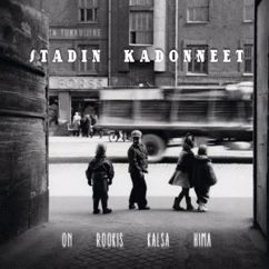 Stadin kadonneet feat. Tuomari Nurmio: On rookis kalsa hima
