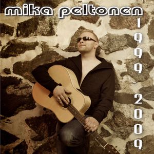 Mika Peltonen: 1999-2009